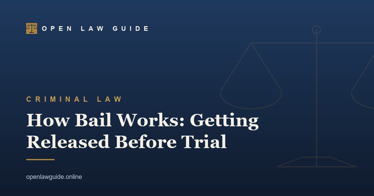 How Bail Works: Getting Released Before Trial