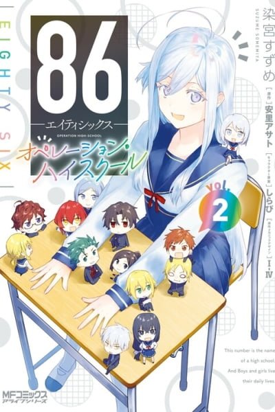 86—EIGHTY-SIX: Operation High School
