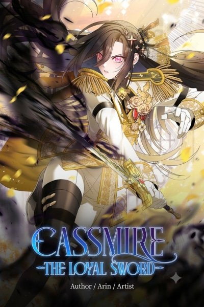 Cassmire: The Loyal Sword
