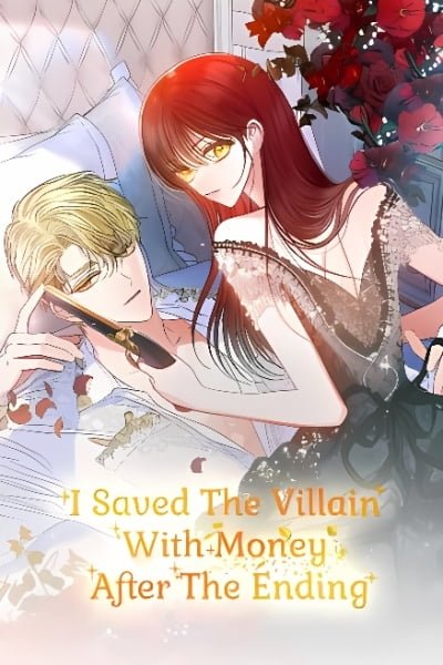 I Saved the Villain with Money After the Ending