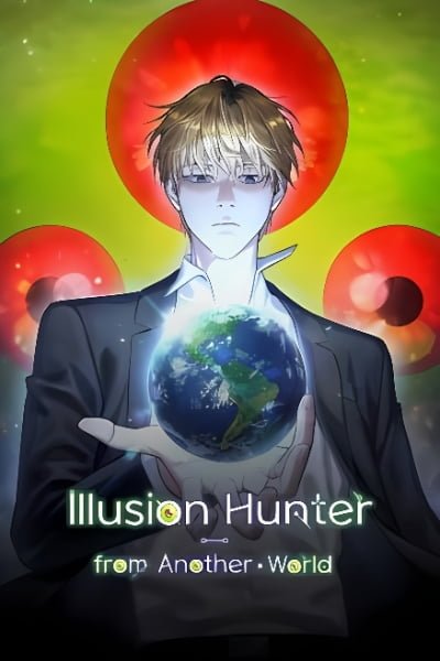 Illusion Hunter from Another World