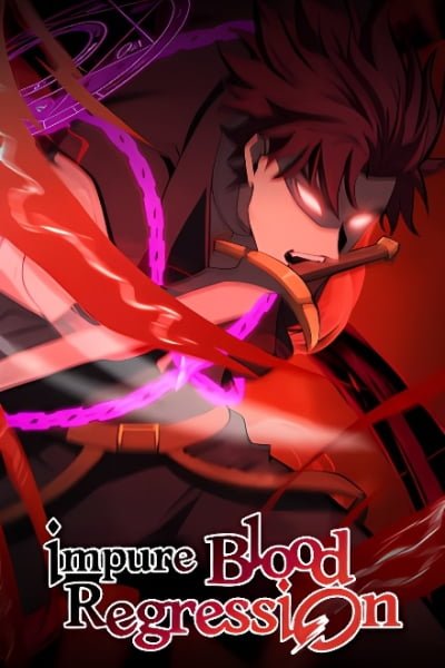 Impure Blood Regression (Official)