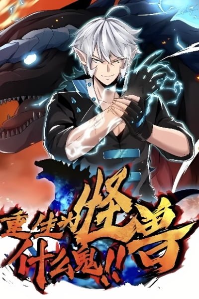 Reborn As A Monster