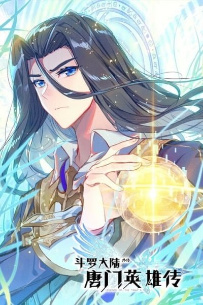 Soul Land - The Legendary Tangs' Hero