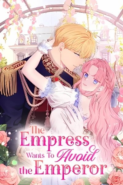 The Empress Wants To Avoid the Emperor